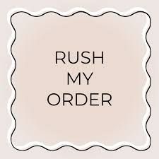 Rush My Order